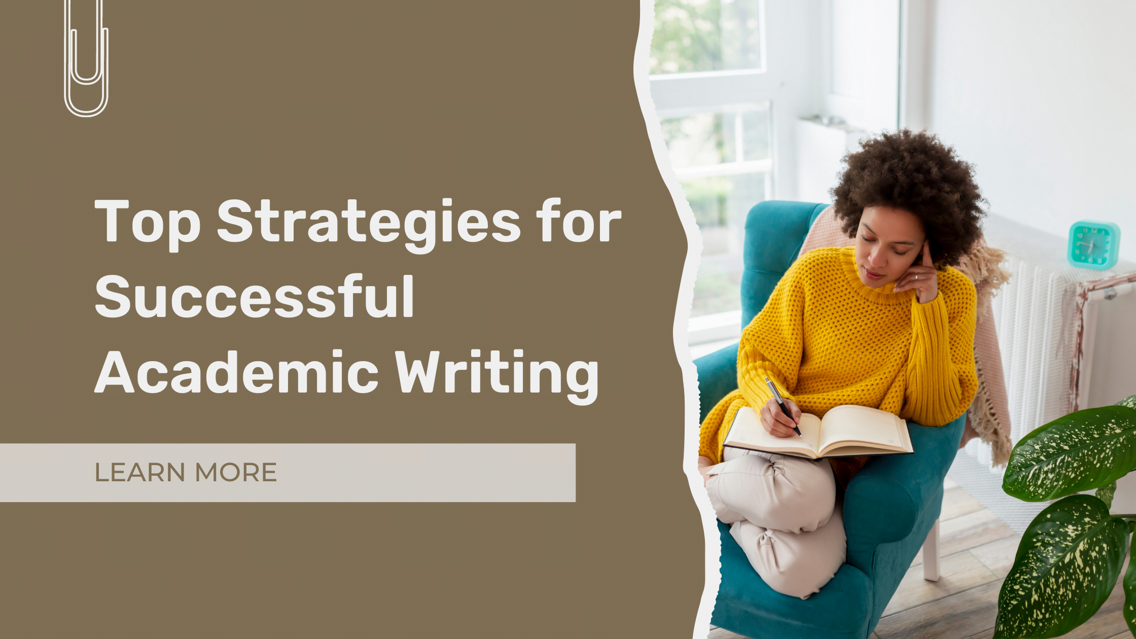 Top Strategies for Successful Academic Writing