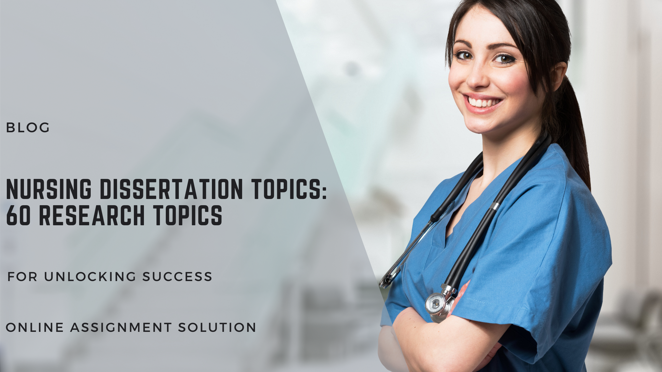 Nursing Dissertation Topics: 60 Research Topics