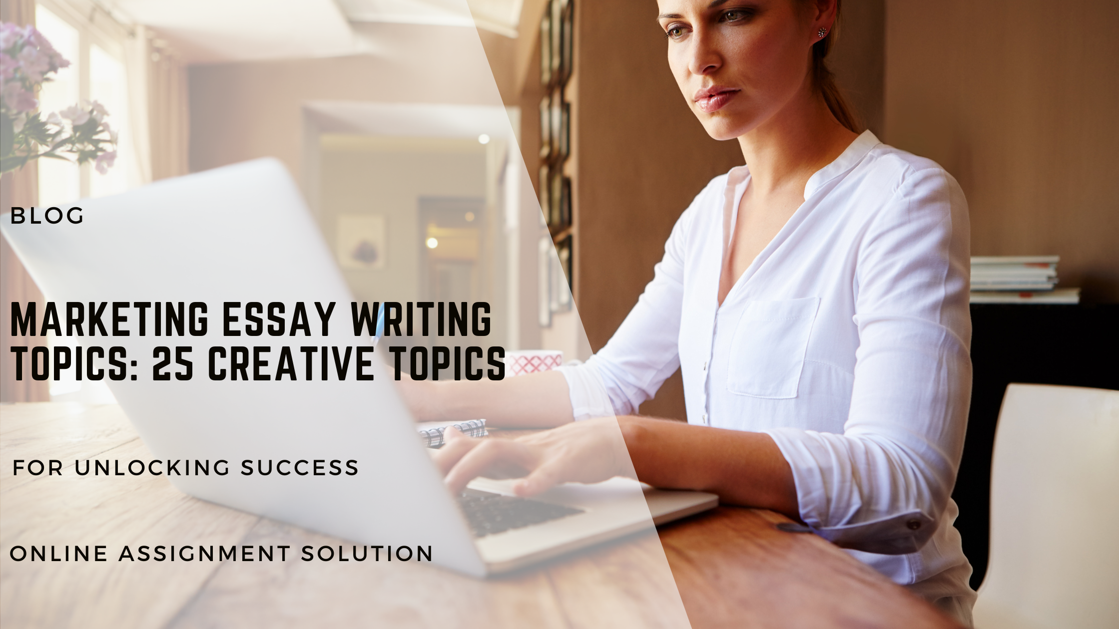 Marketing Essay Writing Topics: 25 Creative Topics