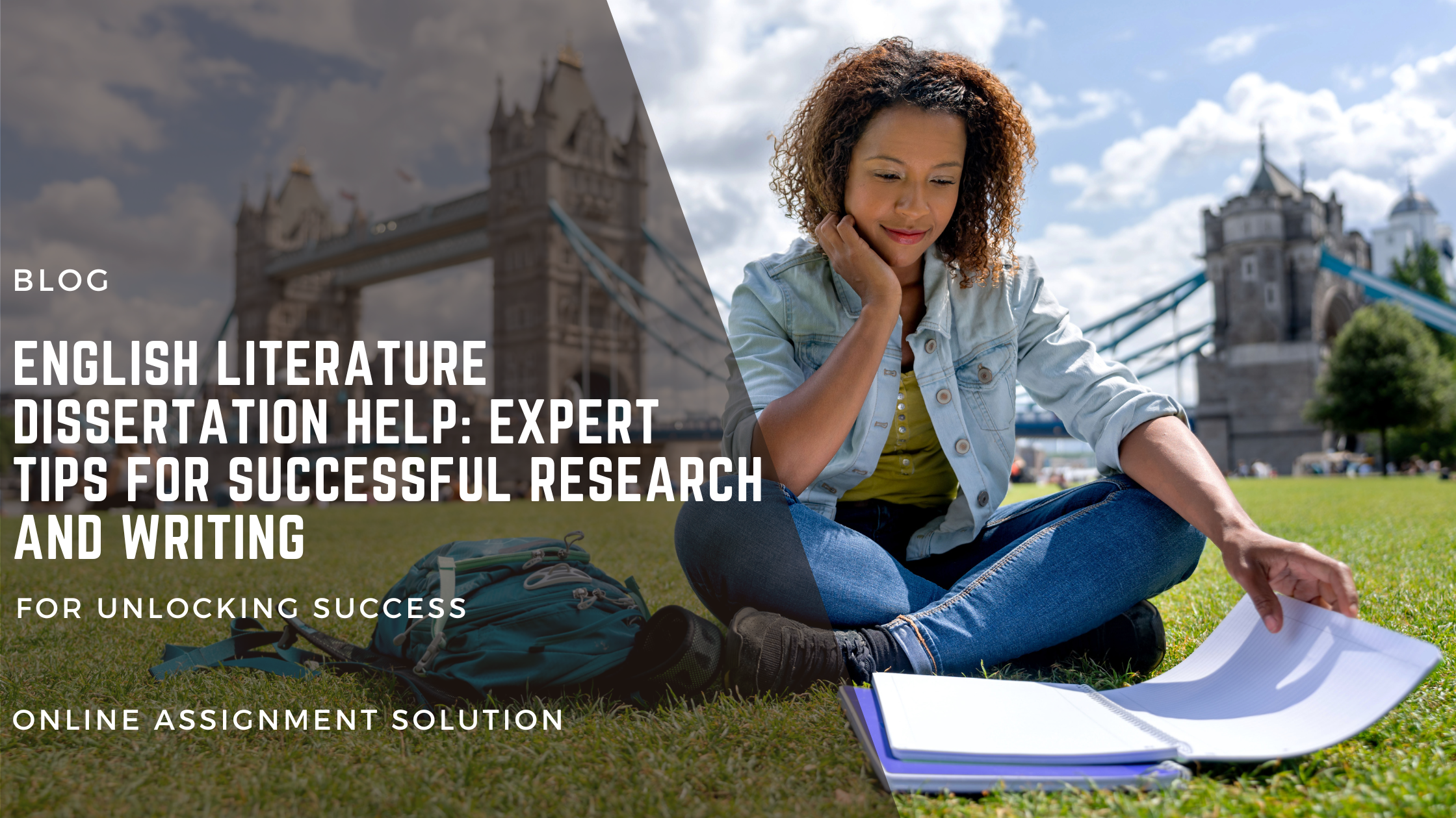 English Literature Dissertation Help: Expert Tips for Successful Research and Writing