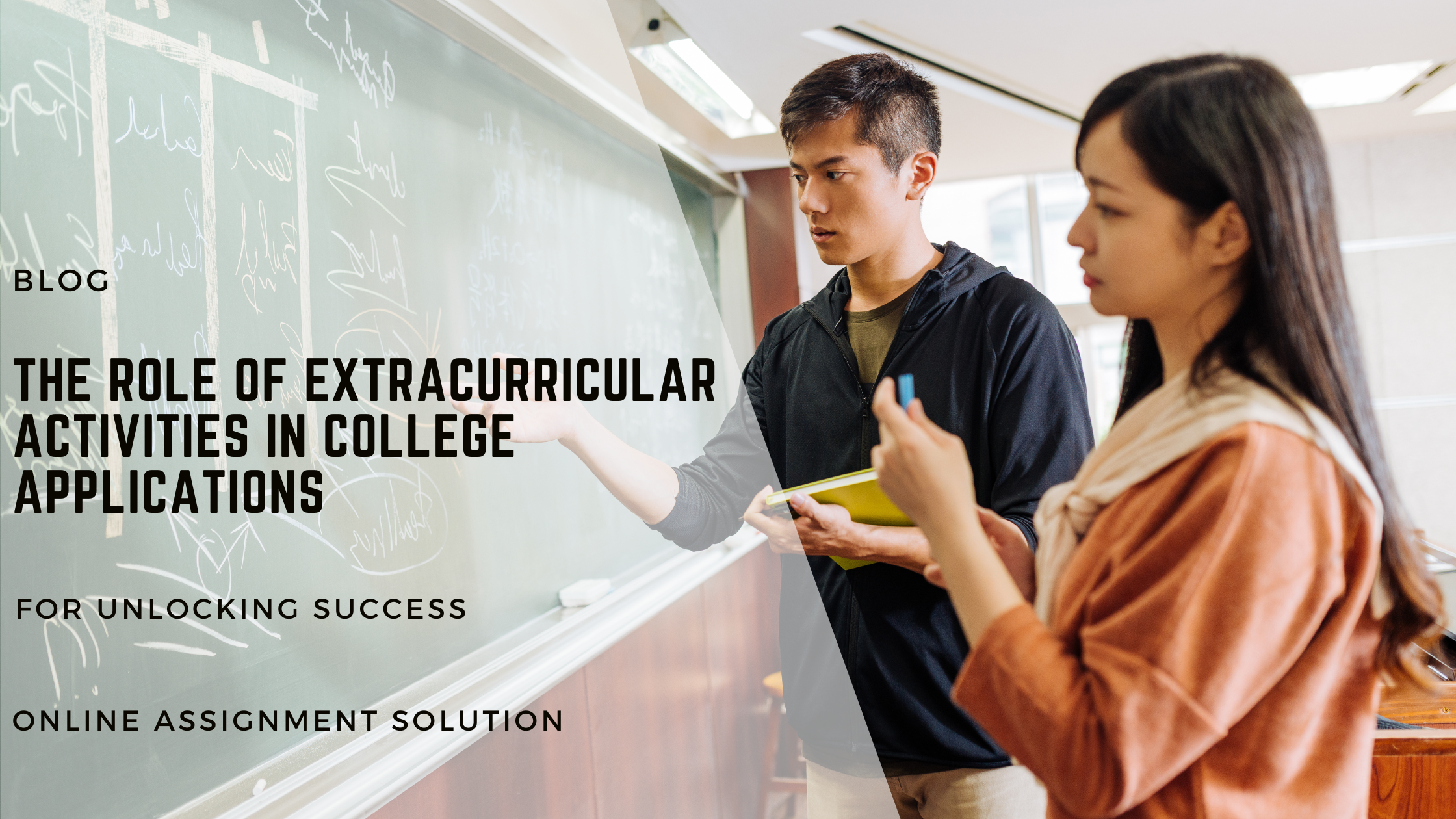 The Role of Extracurricular Activities in College Applications